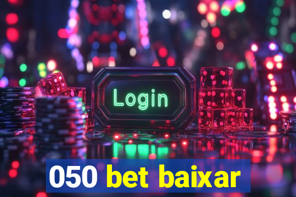 050 bet baixar